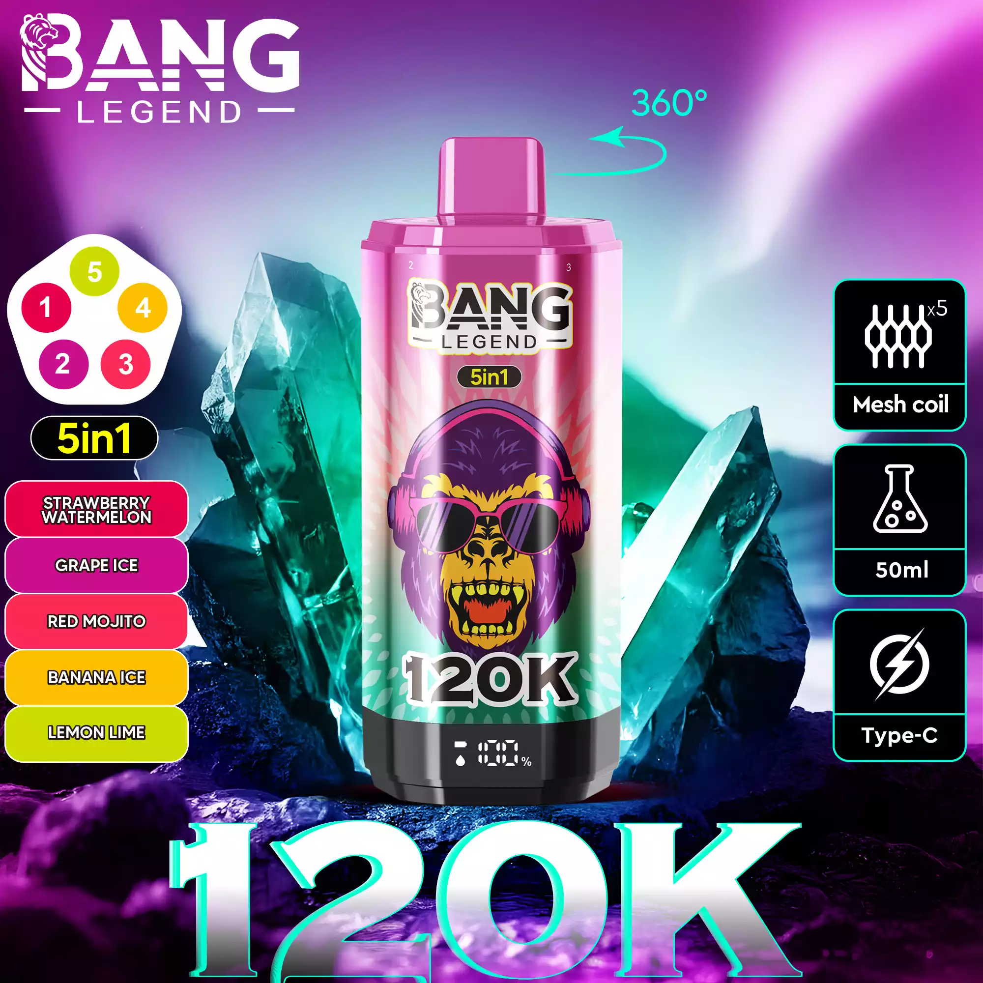 Bang Legend 120K Vape 5-in-1 Flavors 120,000 Puffs Disposable Vape Strawberry Watermelon & Grape Ice & Red Mojito & Banana Ice & Lemon Lime Bang Legend 120K Vape 5-in-1 Flavors 120,000 Puffs Disposable Vape Strawberry Watermelon & Grape Ice & Red Mojito & Banana Ice & Lemon Lime